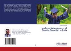 Copertina di Implementation Aspects of Right to Education in India