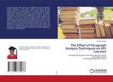 Copertina di The Effect of Paragraph Analysis Techniques on EFL Learners