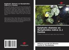 Epiphytic diatoms on Nymphoides indica (L.) Kuntze的封面
