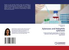 Capa do livro de Xylanases and Halophilic xylanases 