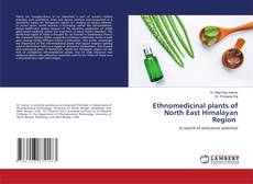 Copertina di Ethnomedicinal plants of North East Himalayan Region