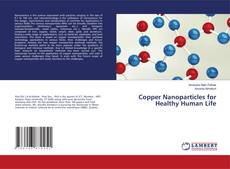 Copertina di Copper Nanoparticles for Healthy Human Life