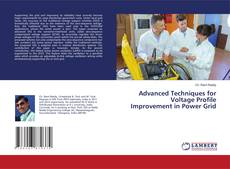 Buchcover von Advanced Techniques for Voltage Profile Improvement in Power Grid
