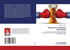 Buchcover von Disgrace in Pharma Marketing