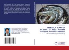 Buchcover von RESEARCH BOOK OF BIOFLOC TECHNOLOGY FOR ORGANIC SHRIMP FARMING