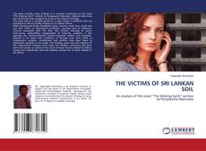 Copertina di THE VICTIMS OF SRI LANKAN SOIL