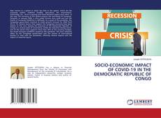 Buchcover von SOCIO-ECONOMIC IMPACT OF COVID-19 IN THE DEMOCRATIC REPUBLIC OF CONGO