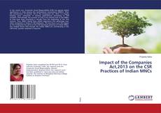 Copertina di Impact of the Companies Act,2013 on the CSR Practices of Indian MNCs