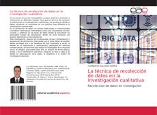 La técnica de recolección de datos en la investigación cualitativa的封面