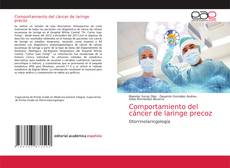 Couverture de Comportamiento del cáncer de laringe precoz