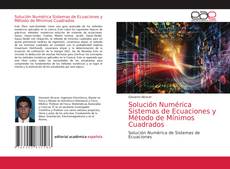 Couverture de Solución Numérica Sistemas de Ecuaciones y Método de Mínimos Cuadrados