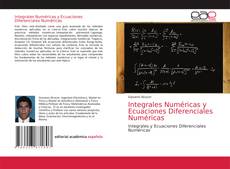 Couverture de Integrales Numéricas y Ecuaciones Diferenciales Numéricas