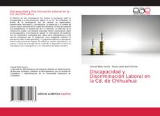 Discapacidad y Discriminación Laboral en la Cd. de Chihuahua的封面