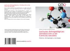 Lecturas Antropológicas: introducción a las Ciencias sociales的封面