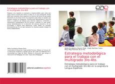 Couverture de Estrategia metodológica para el trabajo con el multigrado 3ro-4to.