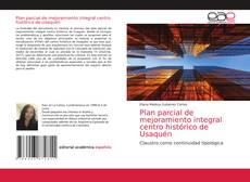 Bookcover of Plan parcial de mejoramiento integral centro histórico de Usaquén