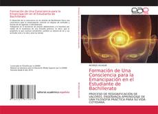 Copertina di Formación de Una Consciencia para la Emancipación en el Estudiante de Bachillerato