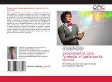Bookcover of Experimentos para fomentar el gusto por la ciencia