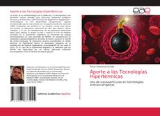 Bookcover of Aporte a las Tecnologías Hipertérmicas