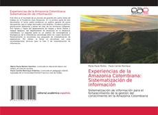 Copertina di Experiencias de la Amazonia Colombiana: Sistematización de información