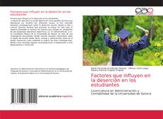 Bookcover of Factores que influyen en la deserción en los estudiantes