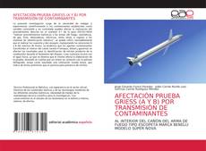 Bookcover of AFECTACIÓN PRUEBA GRIESS (A Y B) POR TRANSMISIÓN DE CONTAMINANTES