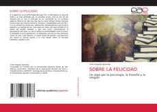 Borítókép a  SOBRE LA FELICIDAD - hoz