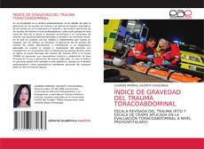 Bookcover of ÍNDICE DE GRAVEDAD DEL TRAUMA TORACOABDOMINAL