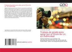 Copertina di Trabajo de grado para optar por el título de Lic. en Publicidad