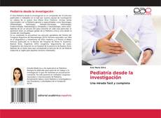 Borítókép a  Pediatría desde la investigación - hoz