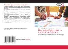 Bookcover of Plan estratégico para la toma de decisiones