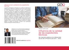 Copertina di Influencia de la calidad de los expedientes técnicos