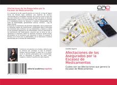 Capa do livro de Afectaciones de los Asegurados por la Escasez de Medicamentos 