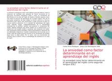 Capa do livro de La ansiedad como factor determinante en el aprendizaje del inglés 