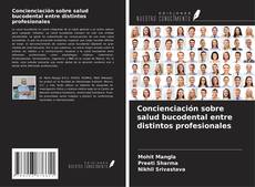 Copertina di Concienciación sobre salud bucodental entre distintos profesionales