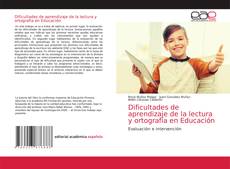 Capa do livro de Dificultades de aprendizaje de la lectura y ortografía en Educación 