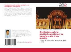 Borítókép a  Oscilaciones de la paridad cambiaria y su transferencia a los precios - hoz