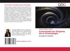 Capa do livro de Conociendo los Orígenes de la Criminología 