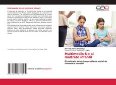Multimedia No al maltrato infantil的封面