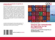 Impacto del contrabando de cigarrillos en las importaciones kitap kapağı