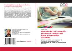 Capa do livro de Gestión de la Formación Docente Continua en base a Demandas Situadas 