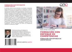 FORMACIÓN CON ENFOQUE EN COMPETENCIAS的封面