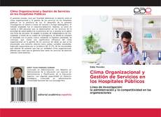 Bookcover of Clima Organizacional y Gestión de Servicios en los Hospitales Públicos
