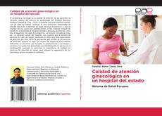 Couverture de Calidad de atención ginecológica en un hospital del estado