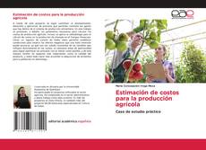 Estimación de costos para la producción agrícola kitap kapağı