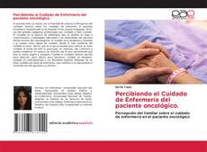 Capa do livro de Percibiendo el Cuidado de Enfermería del paciente oncológico. 