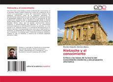 Nietzsche y el conocimiento kitap kapağı