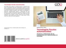 Buchcover von Tecnologias fiscales automatizadas: