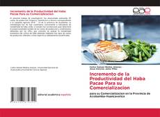 Buchcover von Incremento de la Productividad del Haba Pacae Para su Comercializacion
