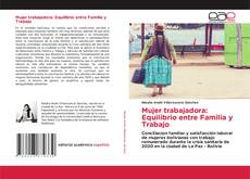 Bookcover of Mujer trabajadora: Equilibrio entre Familia y Trabajo